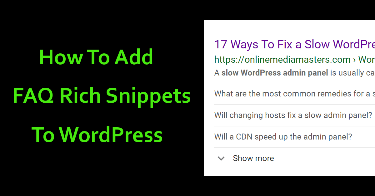 How To Add FAQ Rich Snippets To WordPress (1 Simple Plugin)