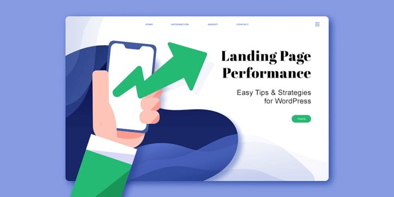 How To Improve Landing Page Performance for WordPress