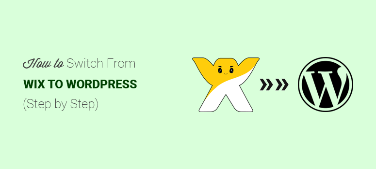 Switch from Wix to WordPress