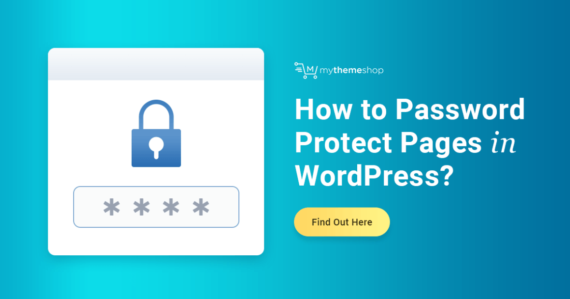 Password Protecting WordPress | Protect Pages, Posts, Categories and Store