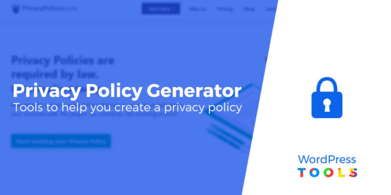 5 Best Privacy Policy Generator Tools for Your Website in 2020