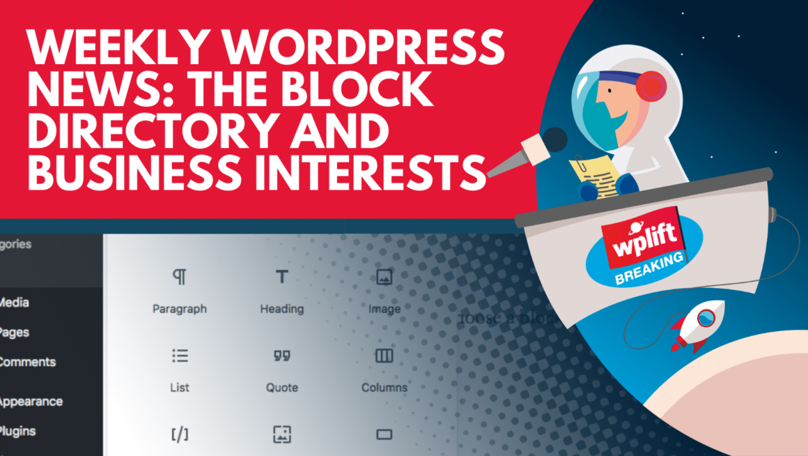 Weekly WordPress News: The Block Directory and Business Interests