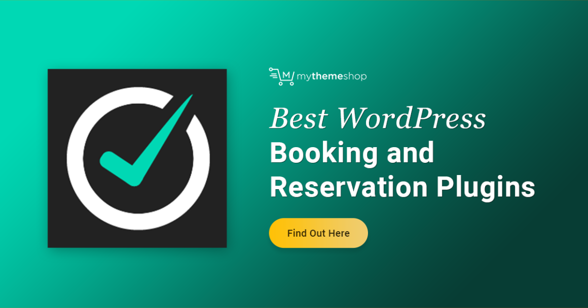 18 Best WordPress Booking and Reservation Plugins - MyThemeShop