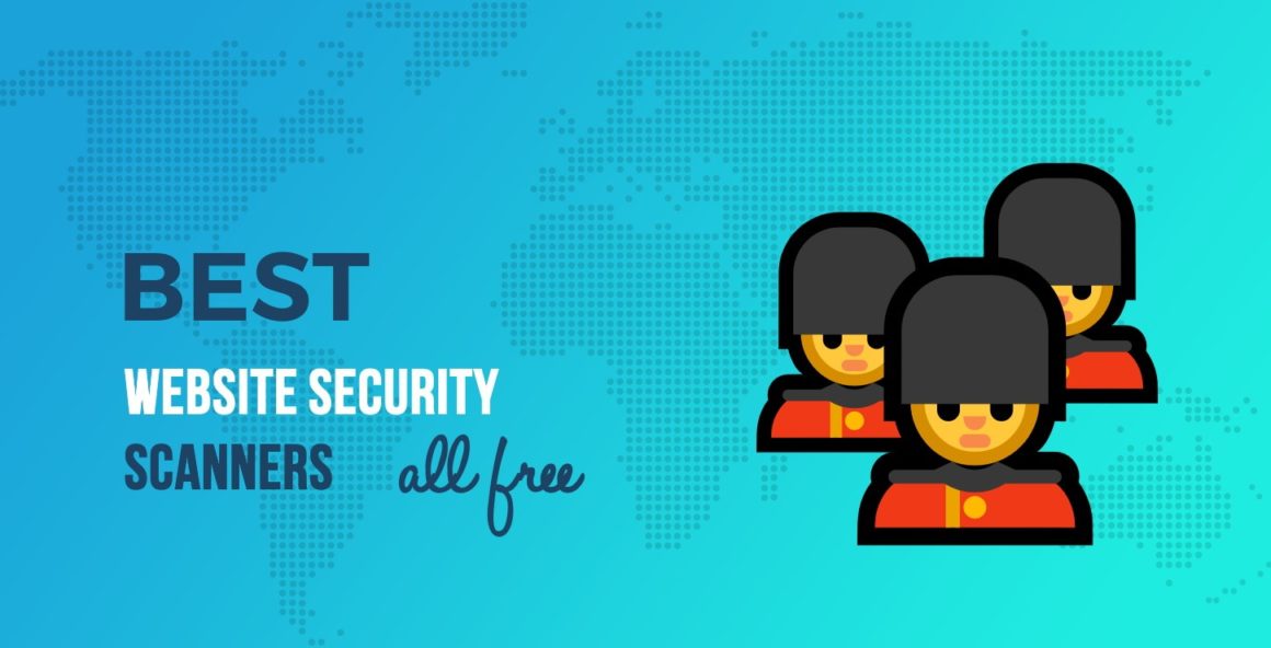 5 Best Website Security Check Tools - Use All of Them for Free