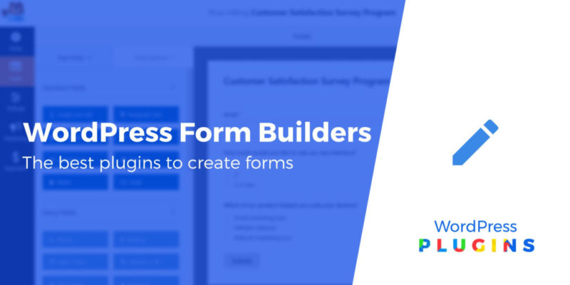 6 Best WordPress Form Builder Plugins in 2020 (Most Are Free)