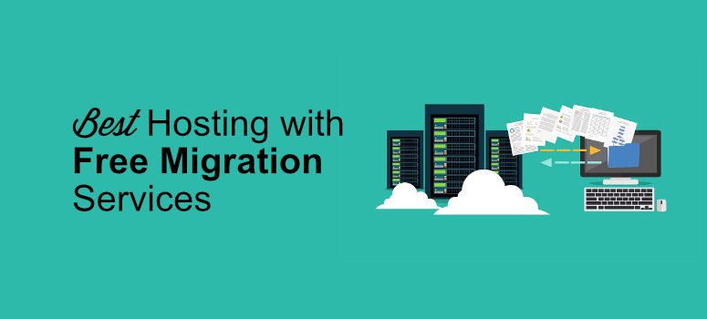 9 Best Hosting With Free Migration for Your Website (Compared)
