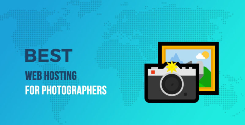 Best Web Hosting for Photographers: 6 Platforms to Use in 2020