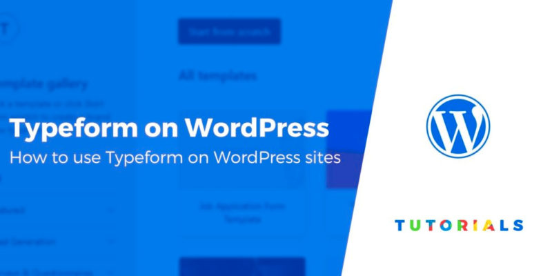 How to Use Typeform With WordPress (Easy Conversational Forms)