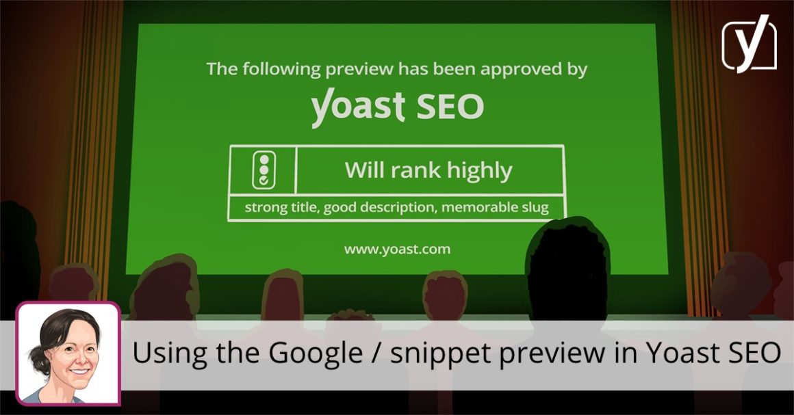 How to use the Google / snippet preview in Yoast SEO • Yoast