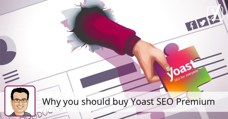 Why you should buy Yoast SEO Premium • Yoast