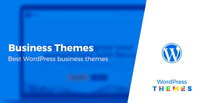 10 Best Business WordPress Themes in 2020 (Tested & Expert-Picked)