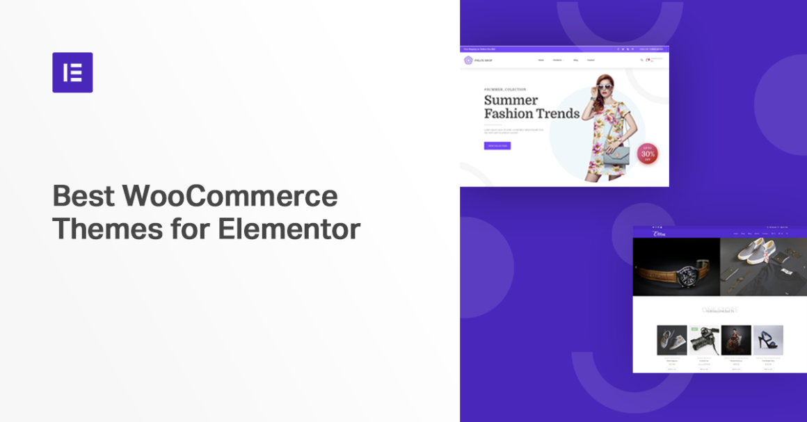 10 Best WooCommerce Themes for Elementor Users (and Everyone Else) - Elementor