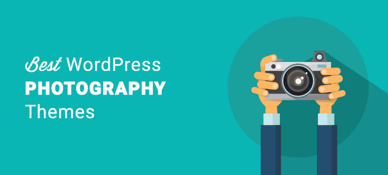 45 Best Photography Themes for WordPress (2020)