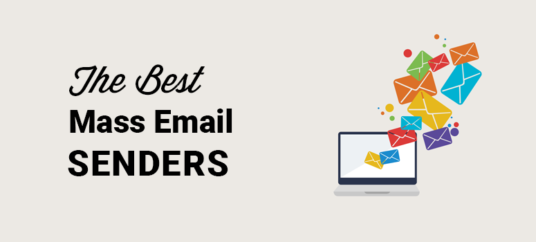 5 Best Mass Email Senders for Bulk Email Blasts (Compared)