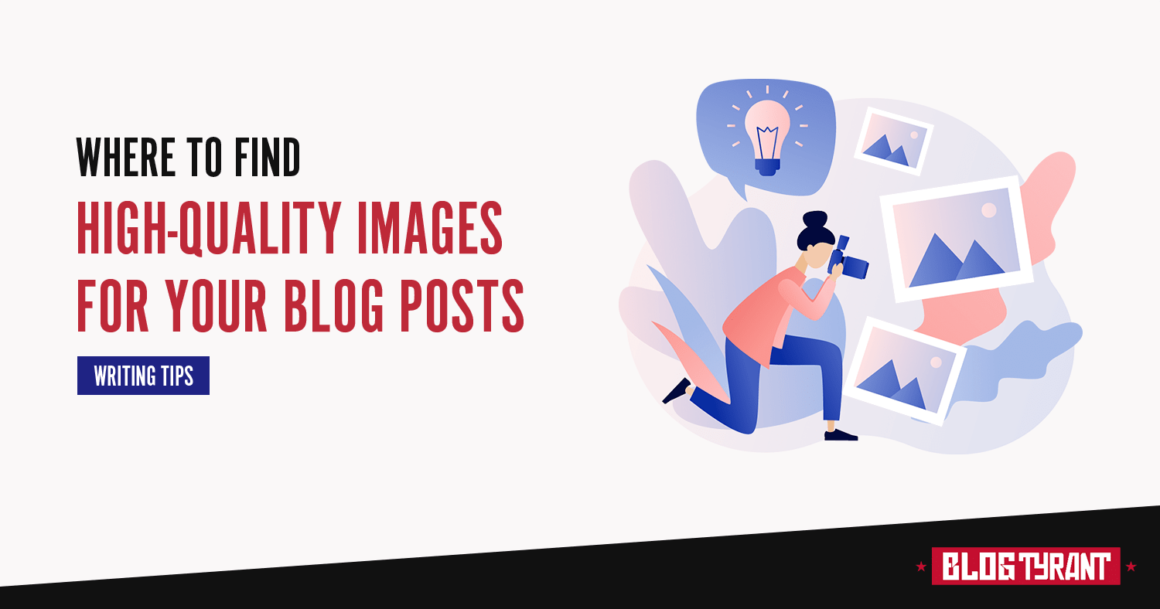 How to Find Free Images for Your Blog (15 Best Sites)