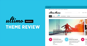 Magento Ultimo Theme: A Great Choice For Frontend Developers [Review]