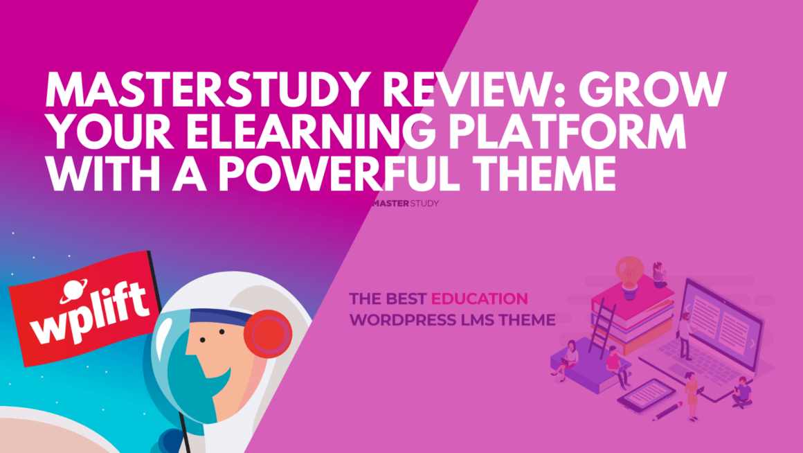 MasterStudy Review: Grow your eLearning Platform with a Powerful Theme
