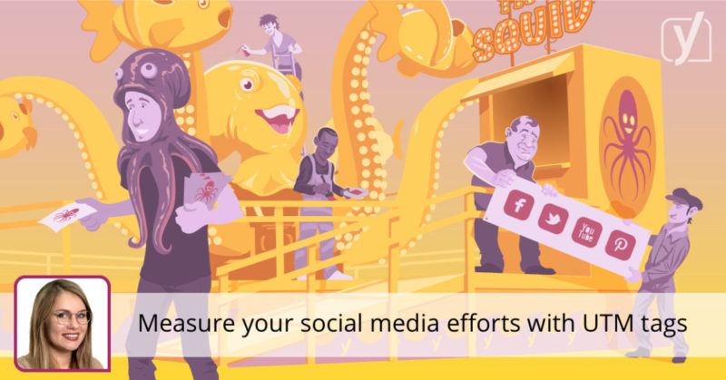 Measure your social media efforts with UTM tags • Yoast