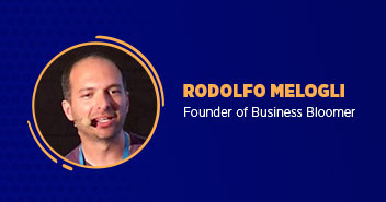 Interview with Rodolfo Melogli – Founder of Business Bloomer