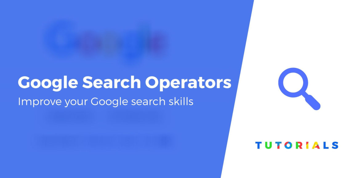 10 Helpful Google Search Operators for SEO and More (2020)