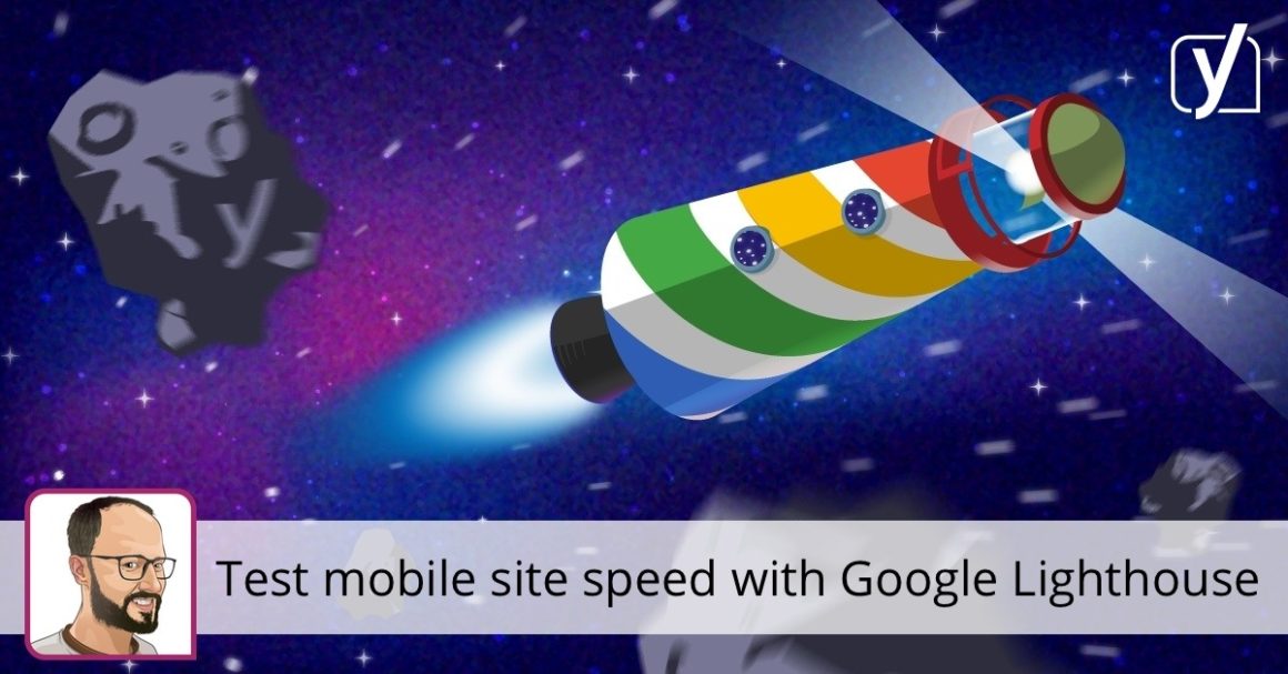 Checking mobile site speed and SEO with Google Lighthouse • Yoast