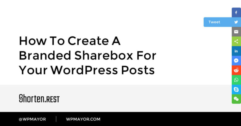 How to Create a Branded Sharebox for Your WordPress Posts - WP Mayor