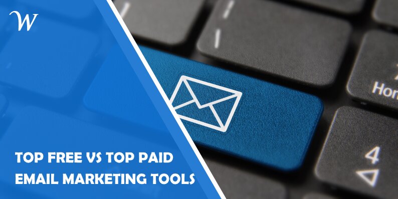 Top 5 Free Vs Top 5 Paid Email Marketing Tools