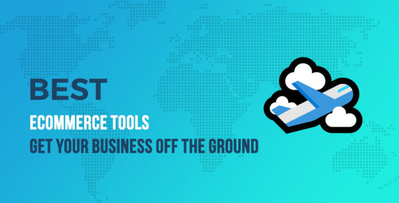 30 Best eCommerce Tools to Get Your Business Off the Ground