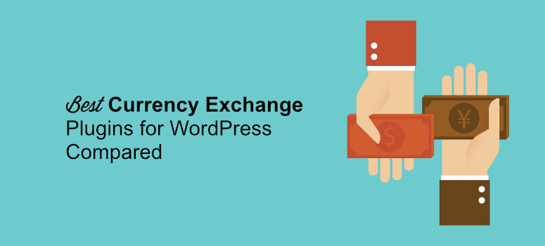9 Best WordPress Currency Exchange Plugins 2020 (Compared)