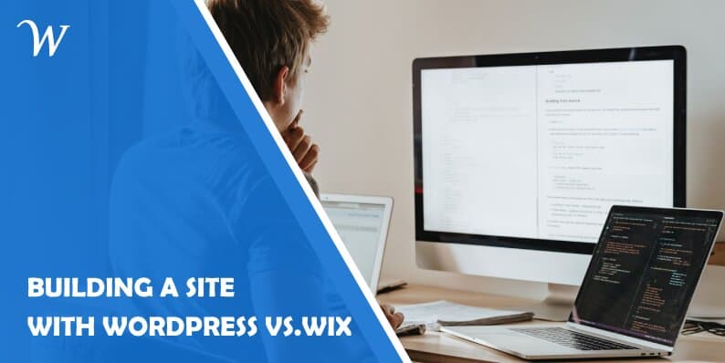 Building a Site With Wordpress Vs. Wix