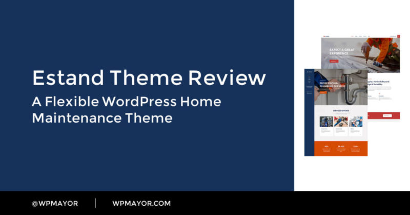 Estand Theme Review: A Flexible WordPress Home Maintenance Theme