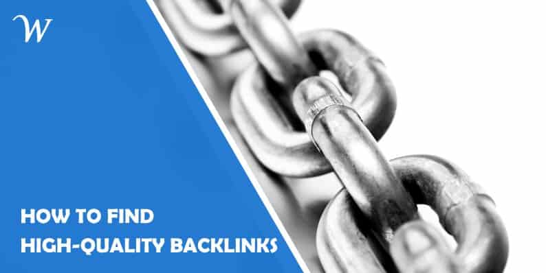 How to Find High-quality Backlinks