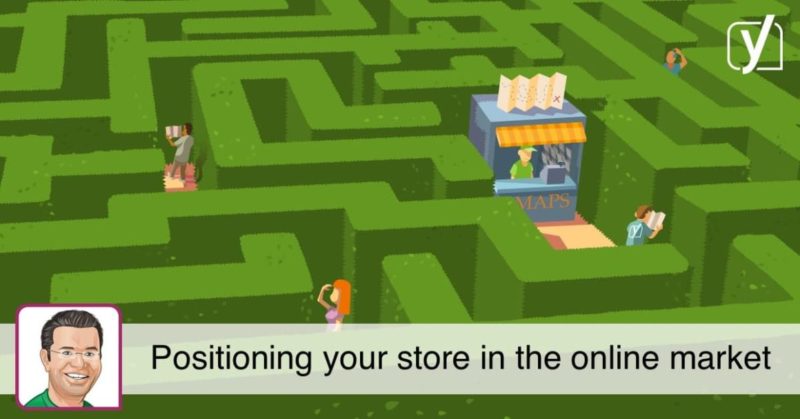 Positioning your store in the online market • Yoast