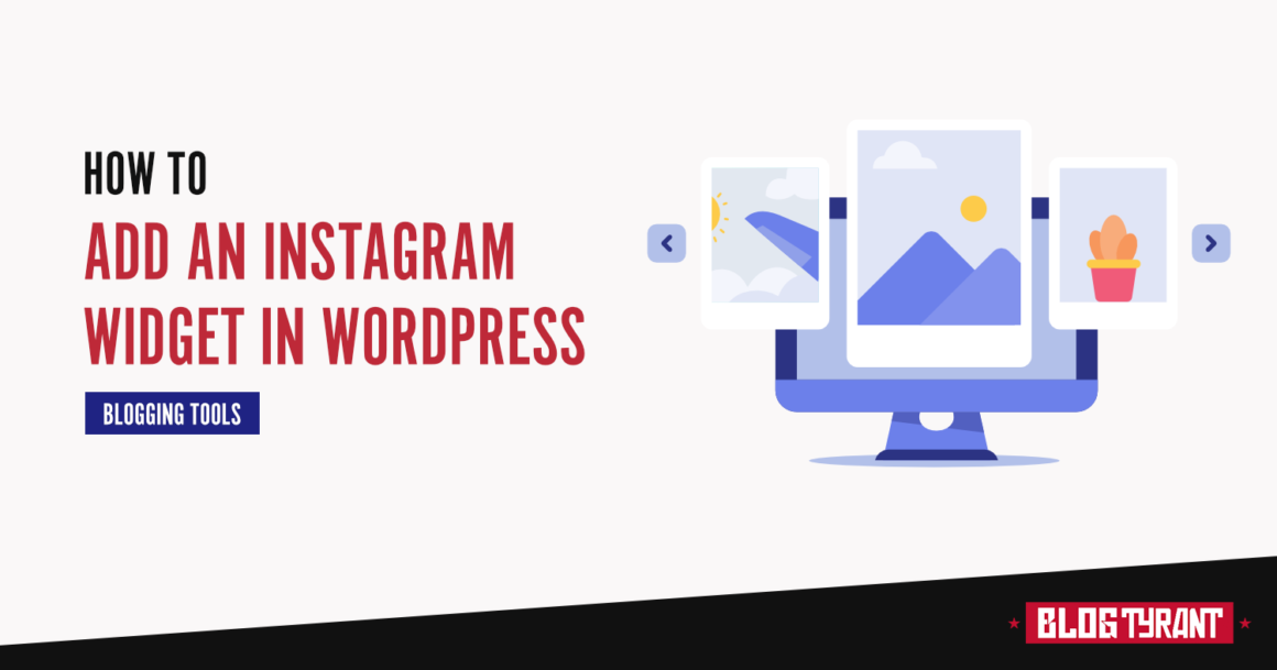 How to Add an Instagram Widget in WordPress (Step by Step)