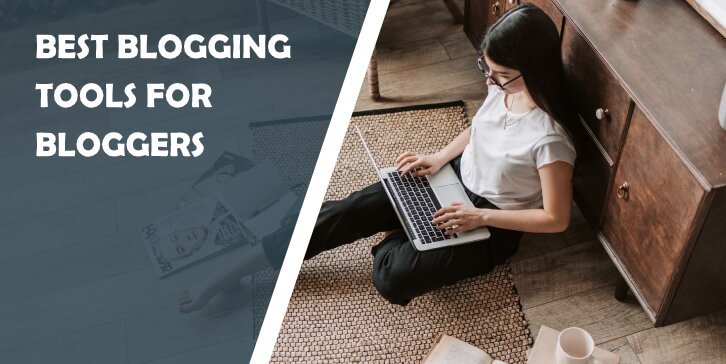 Best Blogging Tools for Bloggers in 2020 - WP Pluginsify