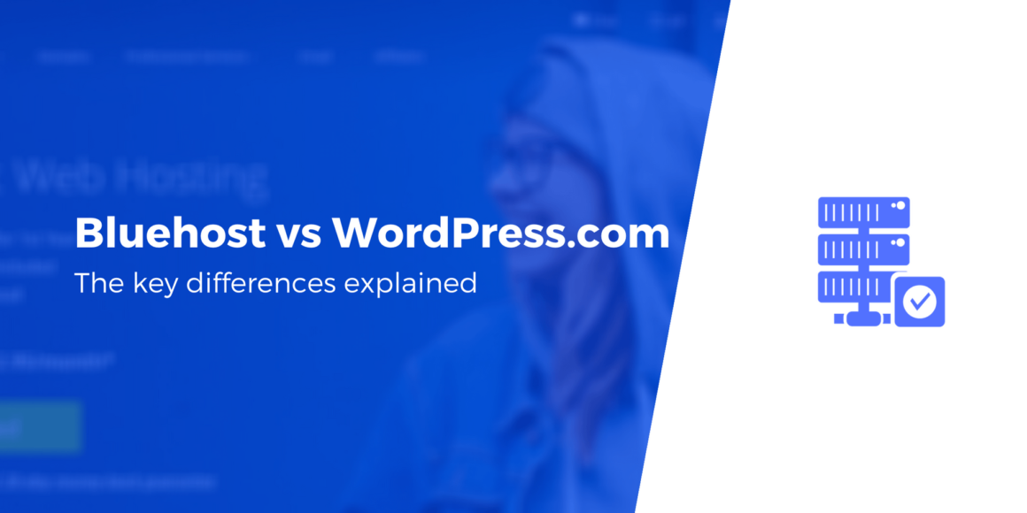 Bluehost vs WordPress: Which Is Better? (And What Is This Even About)