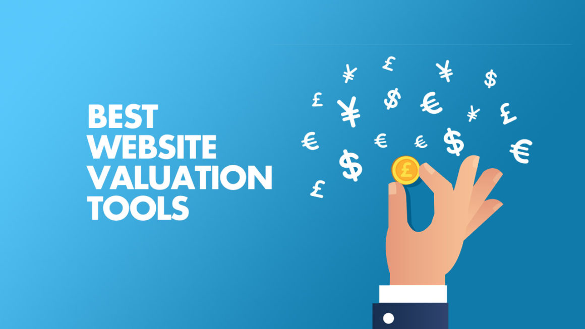 Best Website Valuation Tools