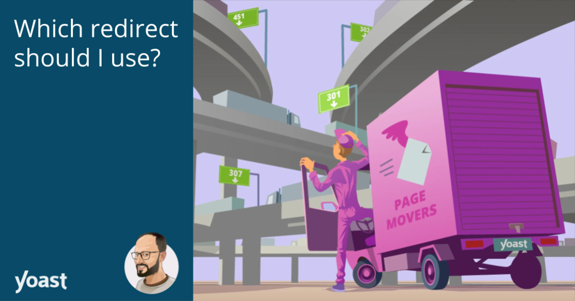 Which redirect should I use? • Yoast
