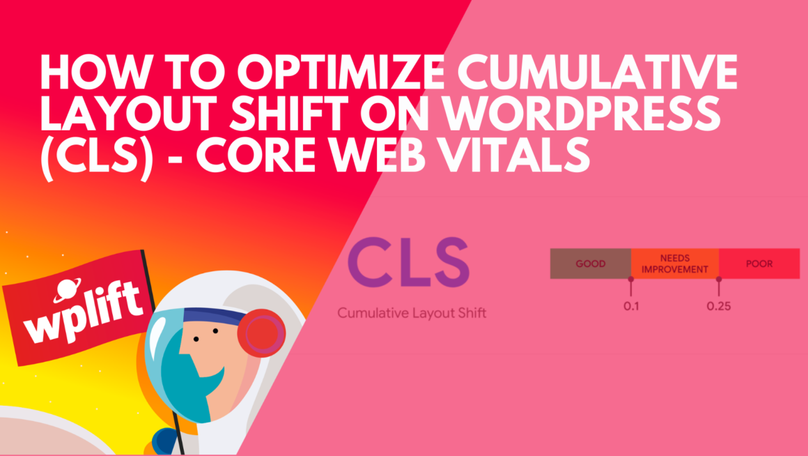 How to Optimize Cumulative Layout Shift on WordPress (CLS) – Core Web Vitals