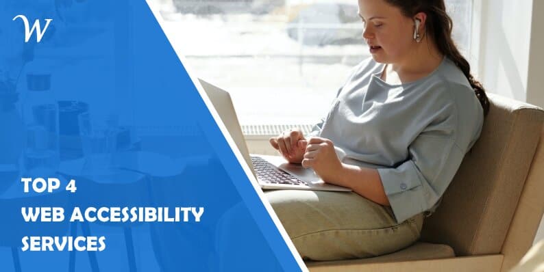 Top 4 Web Accessibility Services