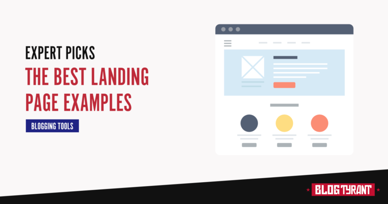 17 Best Landing Page Examples (+ How to Create Your Own)
