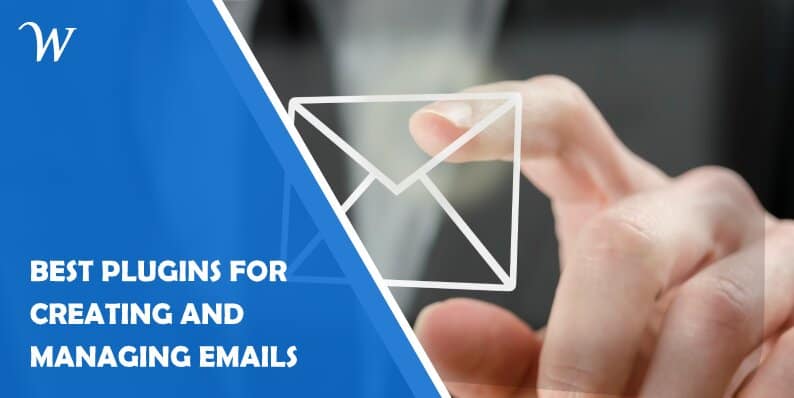 Best Wordpress Plugins for Creating and Managing Emails