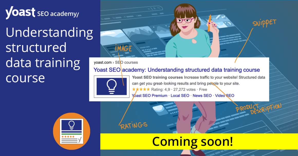 Coming soon: Understanding structured data course! • Yoast
