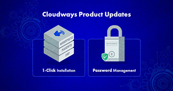 Latest Cloudways Product Updates: December 2020