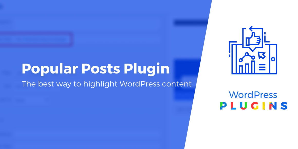 Best WordPress Popular Posts Plugin? 5 Options Compared for 2021
