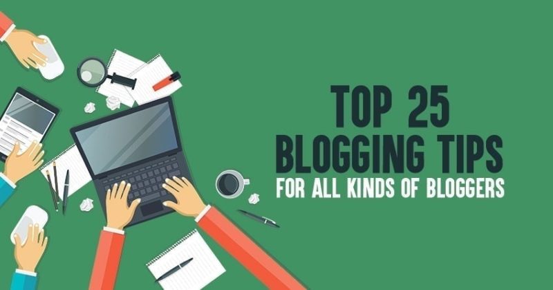 25 Best Blogging Tips Based On My 15 Years of Blogging Experience