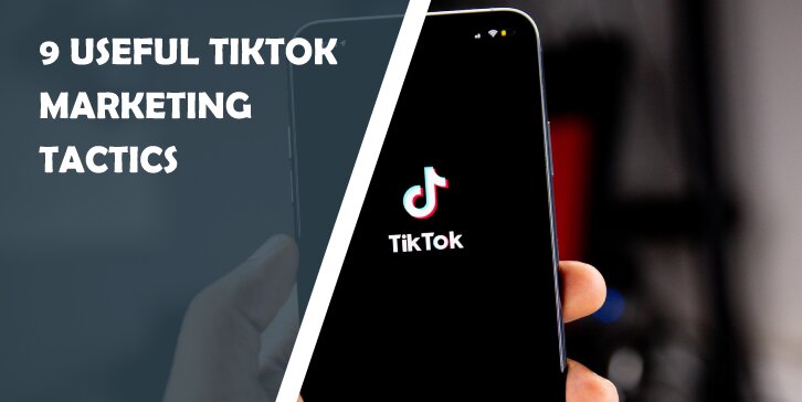 9 Useful TikTok Marketing Tactics: Get Famous on the World's Most Popular Social Media Platform - WP Pluginsify