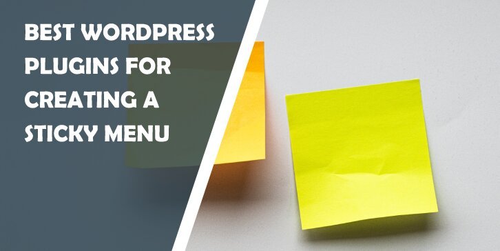 Best WordPress Plugins for Creating a Sticky Menu That Will Help Improve Website Navigation in an Instant - WP Pluginsify