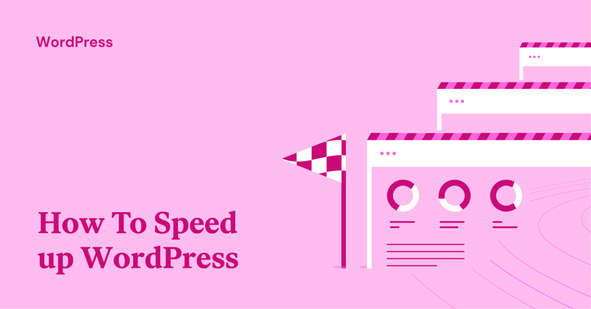 How To Speed up a WordPress Site: In-Depth Guide │Elementor