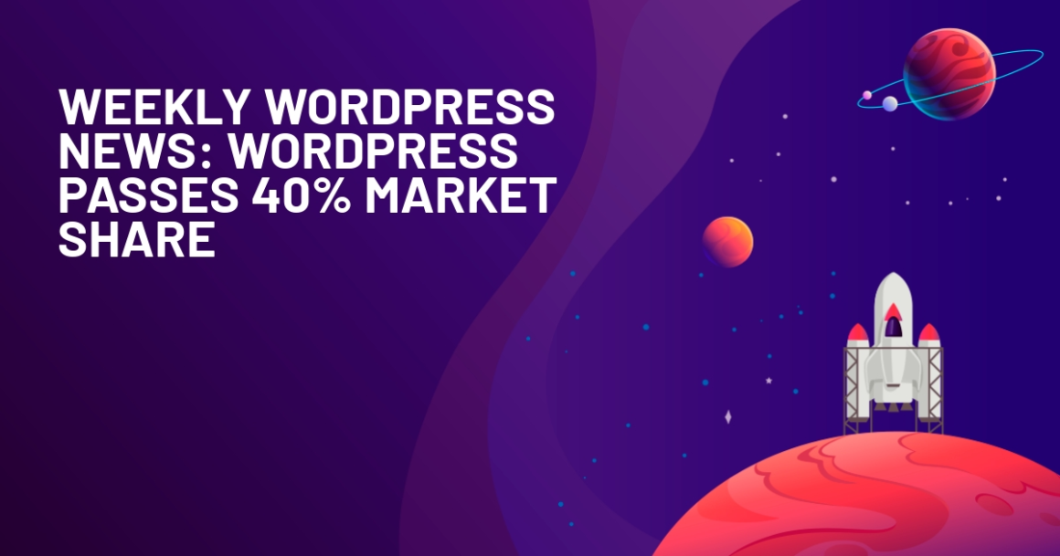 WordPress Passes 40% Market Share